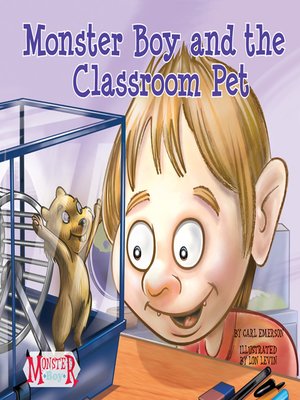 cover image of Monster Boy and the Classroom Pet